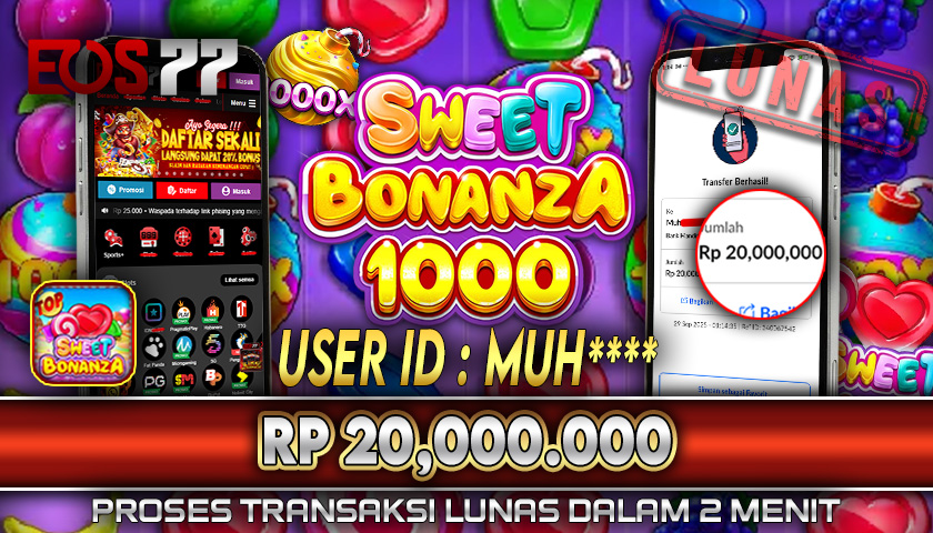 SELAMAT! JACKPOT RP. 20.000.000 LUNAS! SLOT GAME SWEET BONANZA 1000