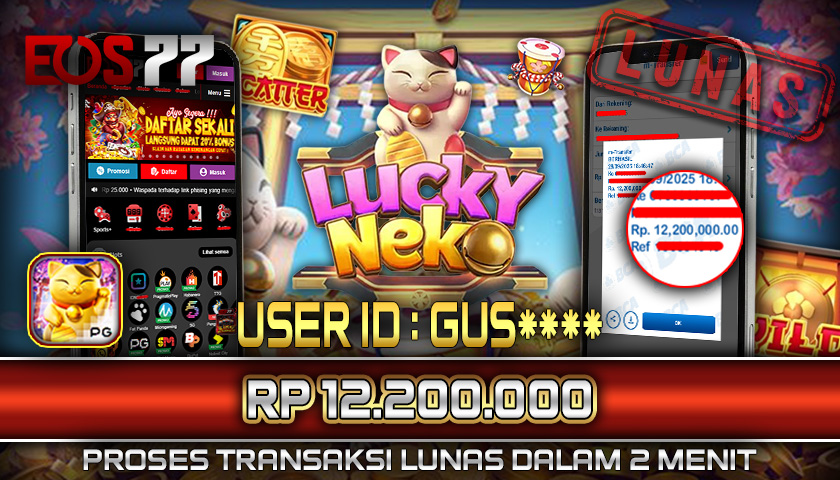 SELAMAT! JACKPOT RP. 12.200.000 LUNAS! SLOT GAME LUCKY NEKO