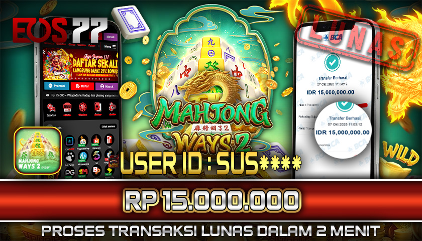 SELAMAT! JACKPOT RP. 15.000.000 LUNAS! SLOT GAME MAHJONG WAYS 2
