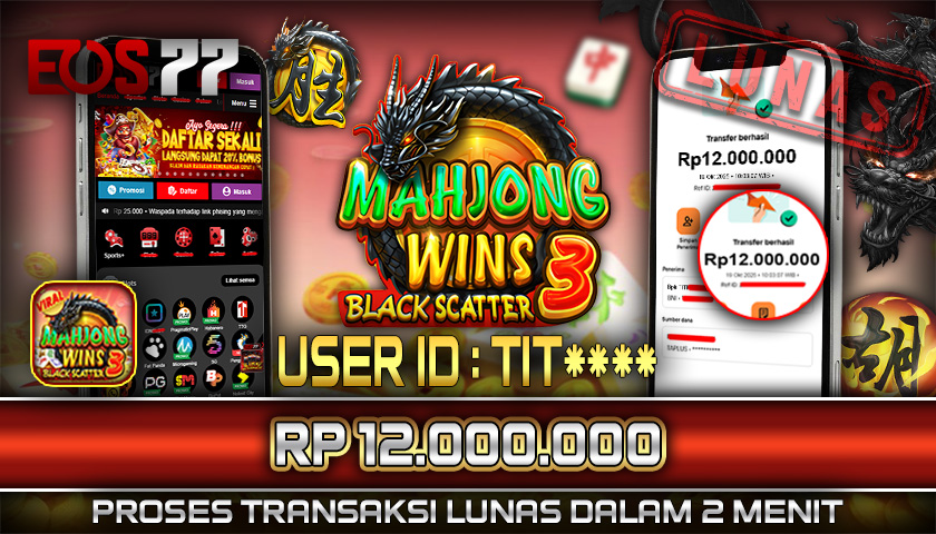SELAMAT! JACKPOT RP. 12.000.000 LUNAS! SLOT GAME MAHJONG WINS 3