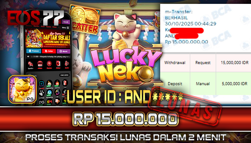 SELAMAT! JACKPOT RP. 15.000.000 LUNAS! SLOT GAME LUCKY NEKO