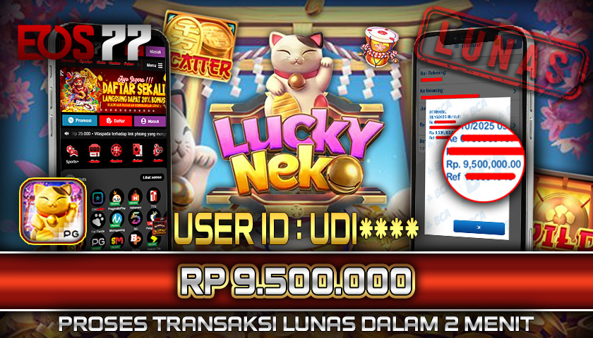 SELAMAT! JACKPOT RP. 9.500.000 LUNAS! SLOT GAME LUCKY NEKO