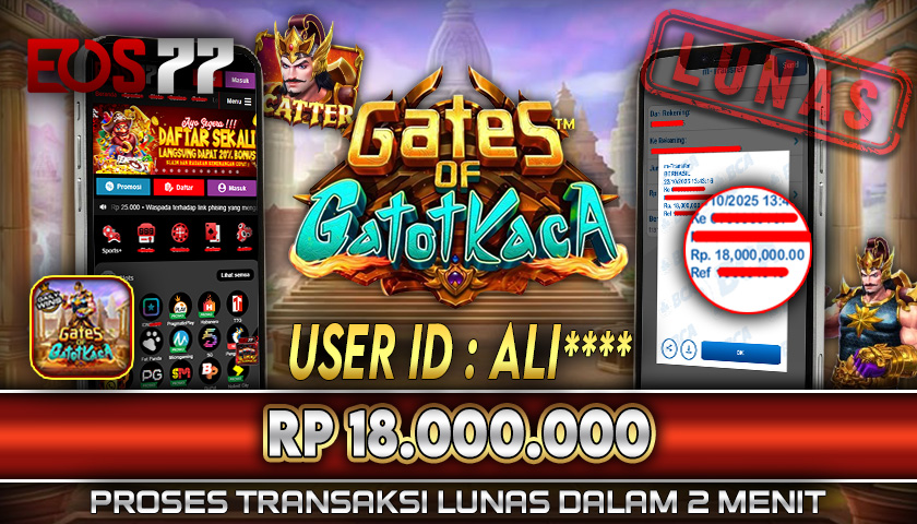 SELAMAT! JACKPOT RP. 18.000.000 LUNAS! SLOT GAME GATES OF GATOTKACA
