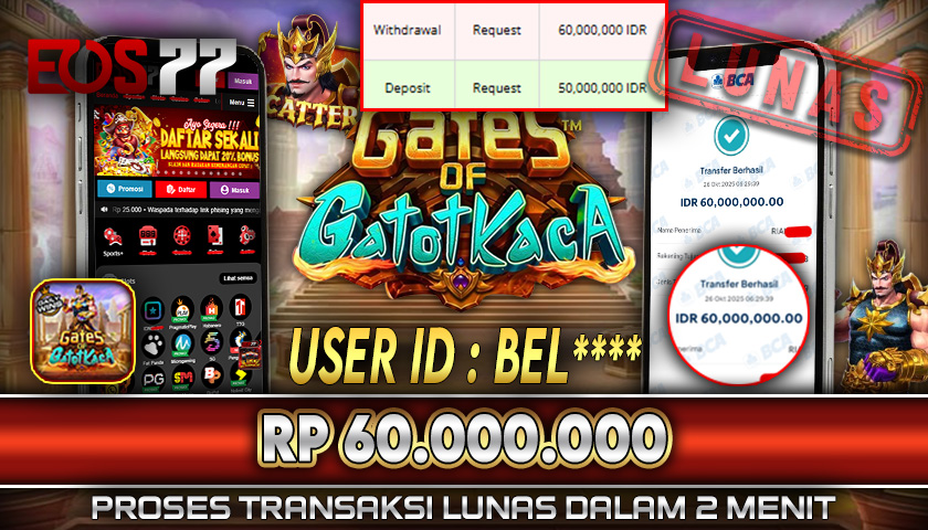 SELAMAT! JACKPOT RP. 60.000.000 LUNAS! SLOT GAME GATES OF GATOTKACA