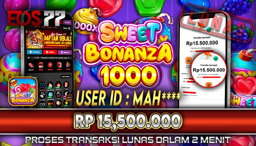 SELAMAT! JACKPOT RP. 15.500.000 LUNAS! SLOT GAME SWEET BONANZA 1000