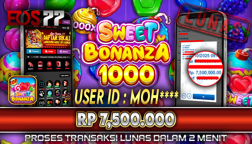 SELAMAT! JACKPOT RP. 7.500.000 LUNAS! SLOT GAME SWEET BONANZA 1000