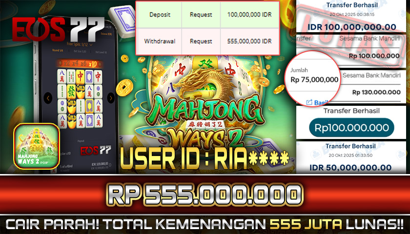 SELAMAT! JACKPOT RP. 555.000.000 LUNAS! SLOT GAME MAHJONG WAYS 2