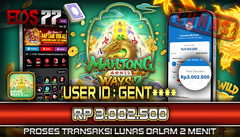 SELAMAT! JACKPOT RP. 3.002.500 LUNAS! SLOT GAME MAHJONG WAYS 2
