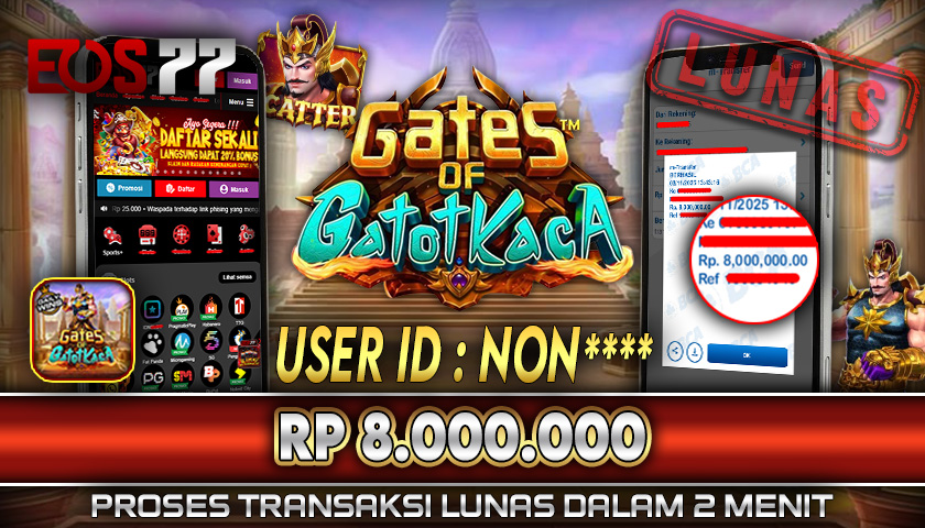 SELAMAT! JACKPOT RP. 8.000.000 LUNAS! SLOT GAME GATES OF GATOTKACA
