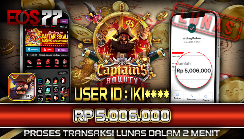 SELAMAT! JACKPOT RP. 5.006.000 LUNAS! SLOT GAME CAPTAIN’S BOUNTY