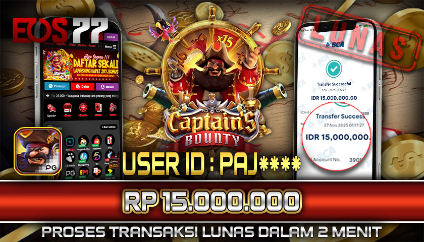 SELAMAT! JACKPOT RP. 15.000.000 LUNAS! SLOT GAME CAPTAIN’S BOUNTY