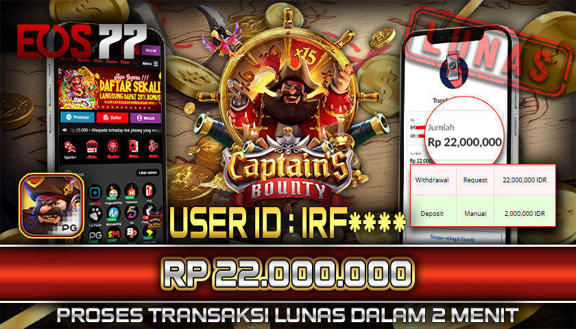 SELAMAT! JACKPOT RP. 22.000.000 LUNAS! SLOT GAME CAPTAIN’S BOUNTY