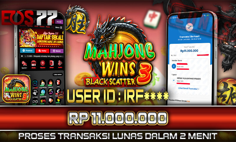 Slot EOS77 Jackpot Mahjong Wins 3 Black Scatter Menang Rp 11.000.000,- Lunas