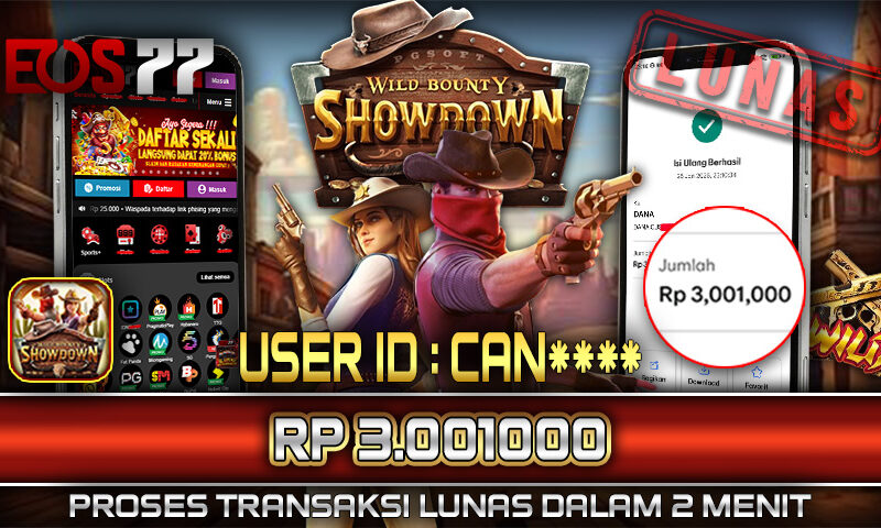 Slot EOS77 Jackpot Wild Bounty Showdown Menang Rp 3.001.000,- Lunas