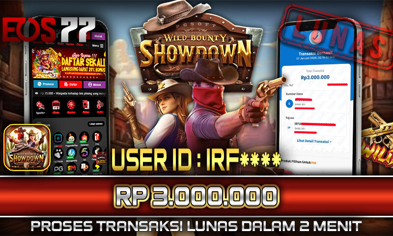Slot EOS77 Jackpot Wild Bounty Showdown Menang Rp 3.000.000,- Lunas