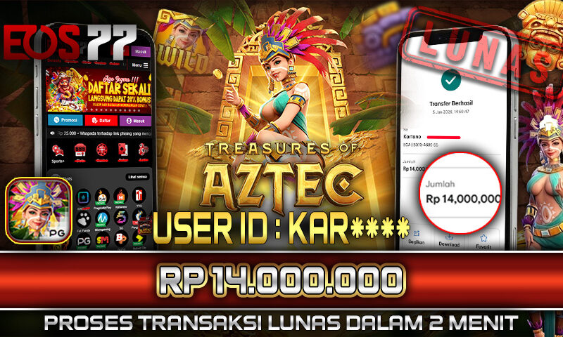 Slot EOS77 Jackpot Treasure of Aztec Menang Rp 14.000.000,- Lunas
