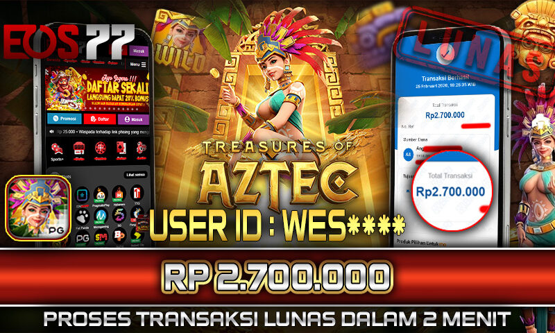 Slot EOS77 Jackpot Treasure of Aztec Menang Rp 2.700.000,- Lunas