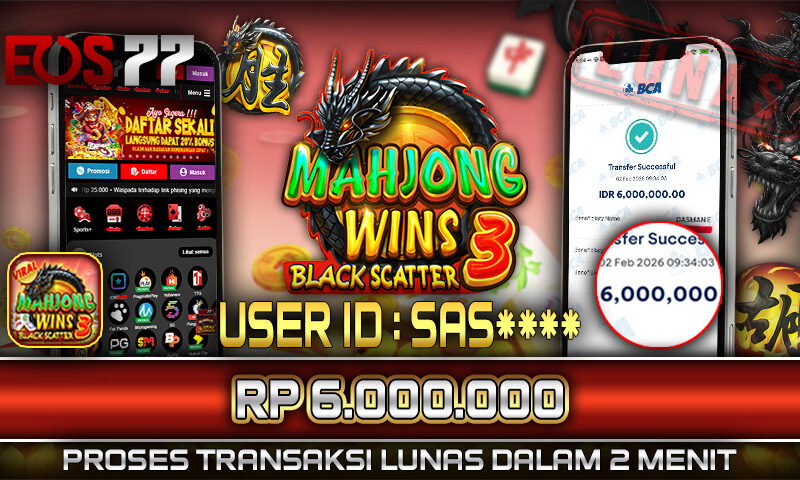 Slot EOS77 Jackpot Mahjong Wins 3 Black Scatter Menang Rp 6.000.000,- Lunas