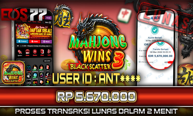 Slot EOS77 Jackpot Mahjong Wins 3 Black Scatter Menang Rp 5.670.000,- Lunas