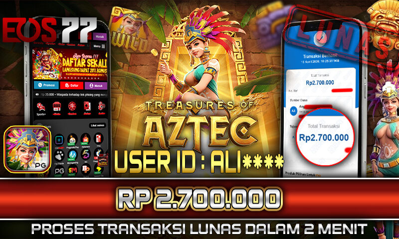 Slot EOS77 Jackpot Treasure of Aztec Menang Rp 2.700.000,- Lunas