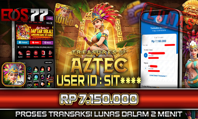 Slot EOS77 Jackpot Treasure of Aztec Menang Rp 7.150.000,- Lunas