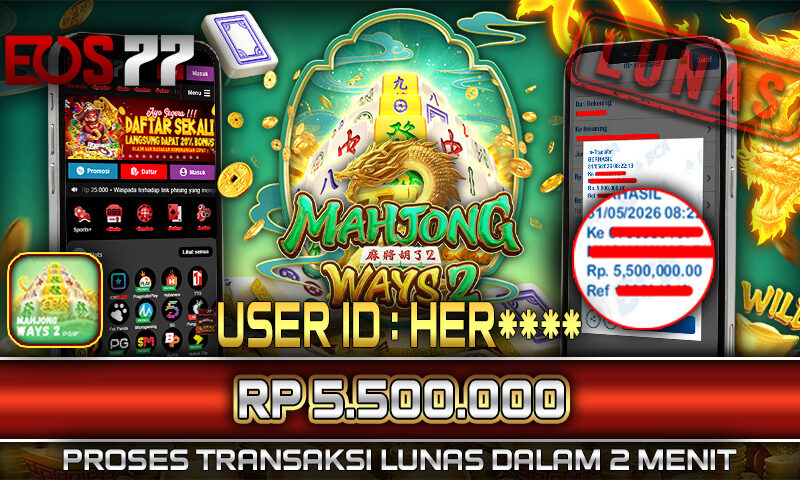 Slot EOS77 Jackpot Mahjong Ways 2 Menang Rp 5.500.000,- Lunas