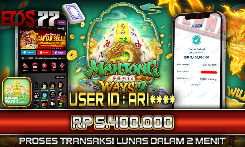 Slot EOS77 Jackpot Mahjong Ways 2 Menang Rp 5.400.000,- Lunas