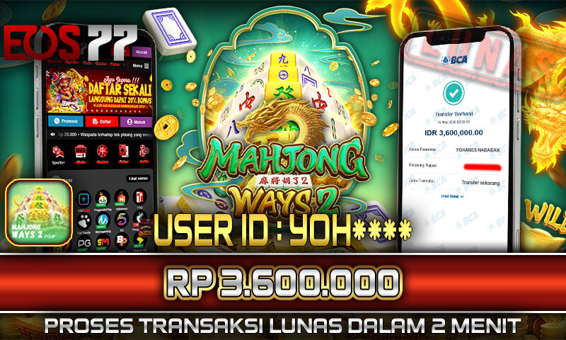 Slot EOS77 Jackpot Mahjong Ways 2 Menang Rp 3.600.000,- Lunas