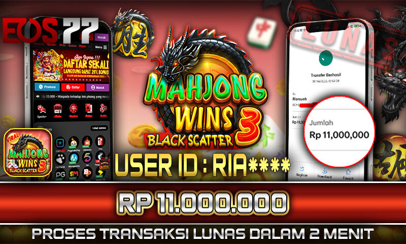 Slot EOS77 Jackpot Mahjong Wins 3 Black Scatter Menang Rp 11.000.000,- Lunas