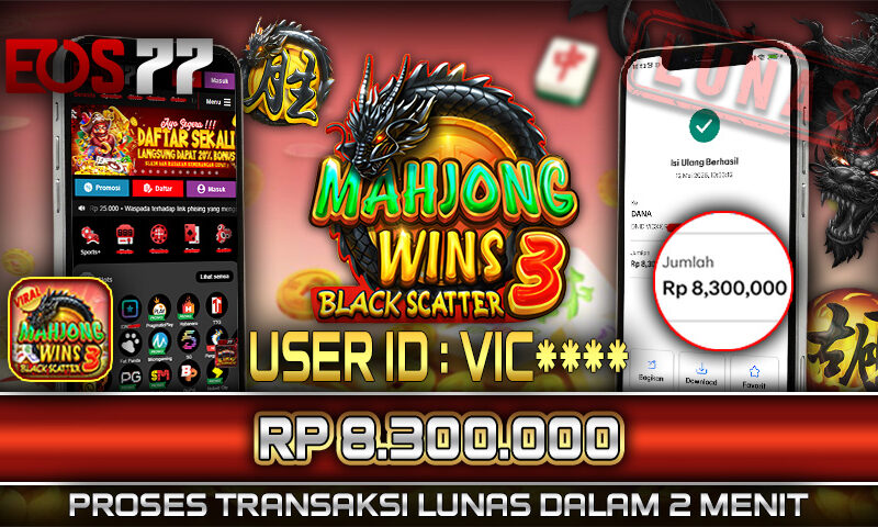 Slot EOS77 Jackpot Mahjong Wins 3 Black Scatter Menang Rp 8.300.000,- Lunas