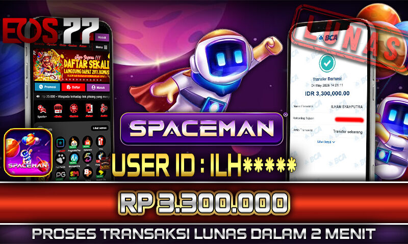 Slot EOS77 Jackpot Spaceman Menang Rp 3.300.000,- Lunas