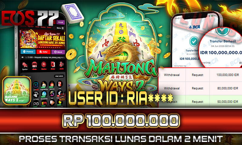 Slot EOS77 Jackpot Mahjong Ways 2 Menang Rp 100.000.000,- Lunas
